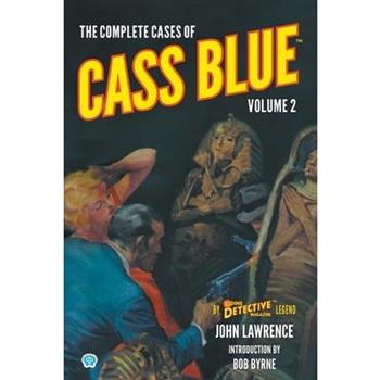 The Complete Cases of Cass Blue, Volume 2