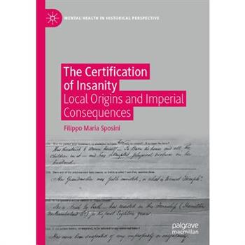 The Certification of Insanity