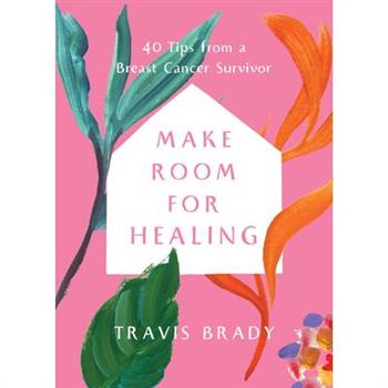 Make Room for Healing