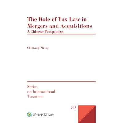 The Role of Tax Law in Mergers and Acquisitions