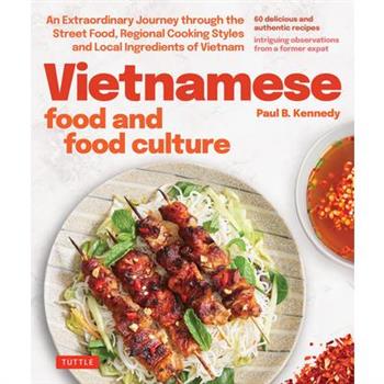Vietnamese Food and Food Culture