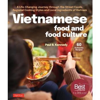 Vietnamese Food and Food Culture
