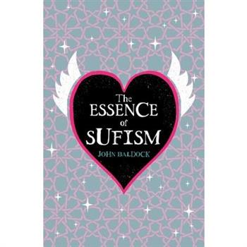 The Essence of Sufism