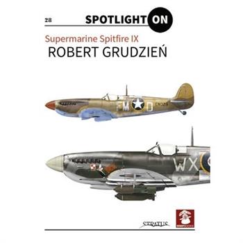 Supermarine Spitfire IX Vol. 1