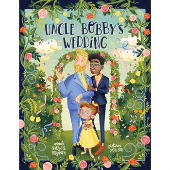 Uncle Bobby's Wedding