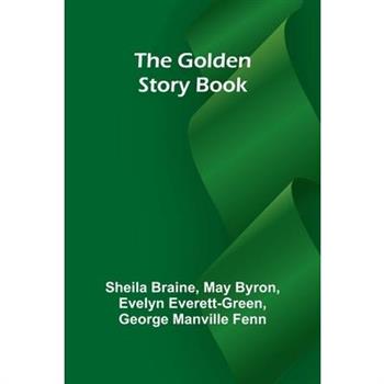 The Golden Story Book