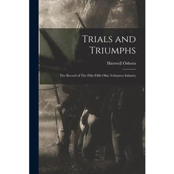 Trials and Triumphs
