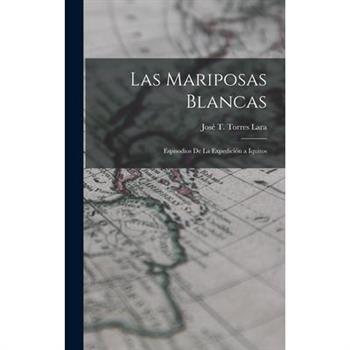 Las Mariposas Blancas