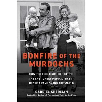 Bonfire of the Murdochs