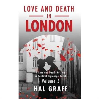 Love and Death in London