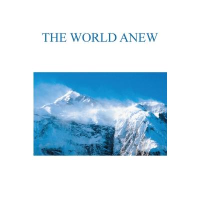 The World Anew