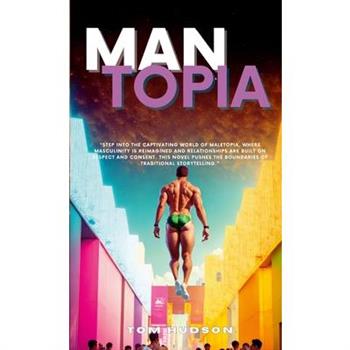 Mantopia