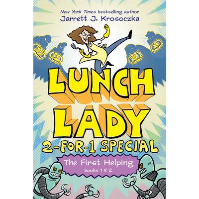 The First Helping (Lunch Lady Books 1 & 2)
