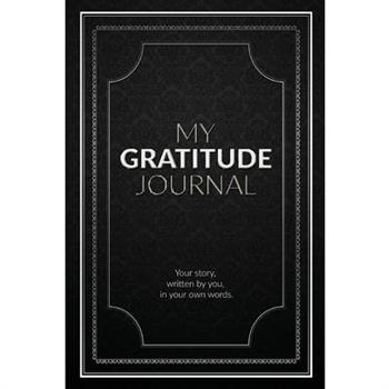 My Gratitude Journal (Blank)