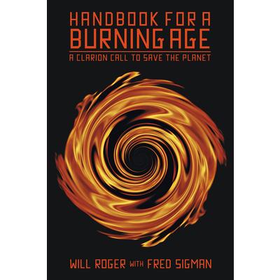 Handbook for a Burning Age