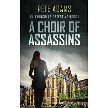 A Choir Of Assassins