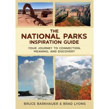 The National Parks Inspiration Guide