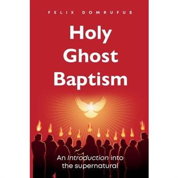 Holy Ghost Baptism