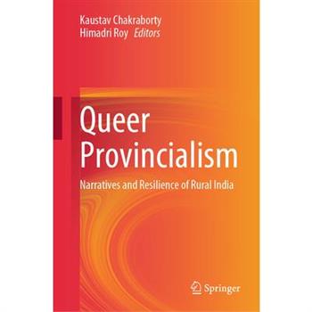 Queer Provincialism