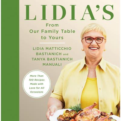 Lidia’s from Our Family Table to Yours
