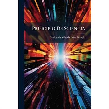 Principio De Sciencia
