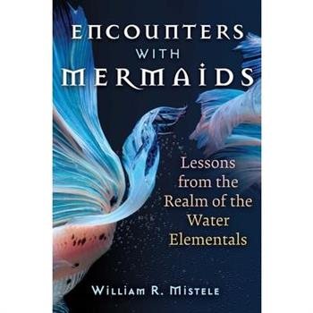 Encounters with Mermaids