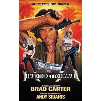Hard Ticket to Hawaii