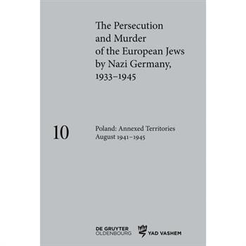 Poland: Annexed Territories August 1941-1945