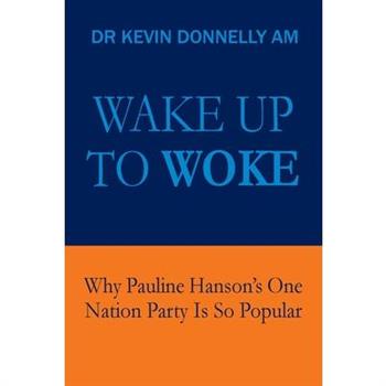 Wake Up To Woke