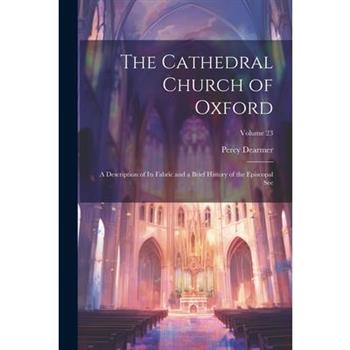 The Cathedral Church of Oxford