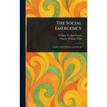 The Social Emergency