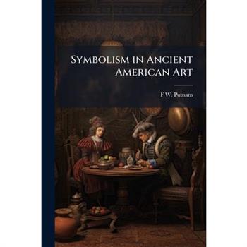 Symbolism in Ancient American Art