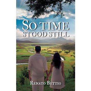 So Time Stood Still