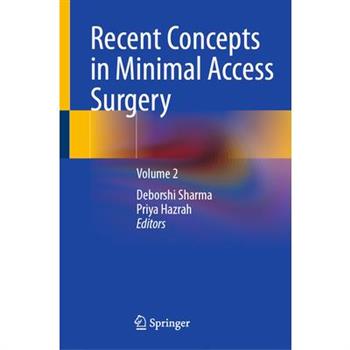 Recent Concepts in Minimal Access Surgery