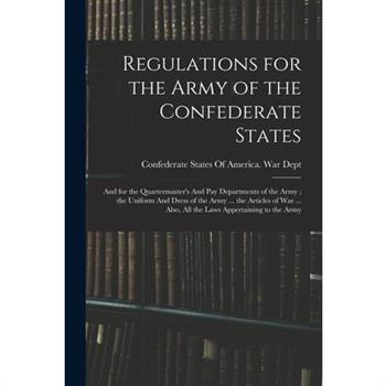 Regulations for the Army of the Confederate States