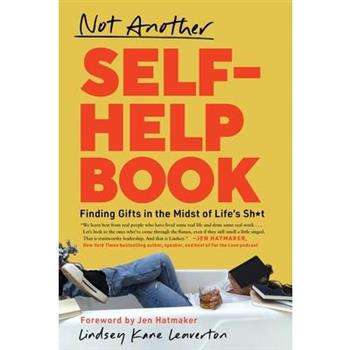 Not Another Self-Help Book