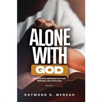 Alone with God