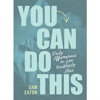 You Can Do This