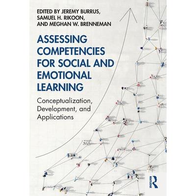 Assessing Competencies for Social and Emotional Learning