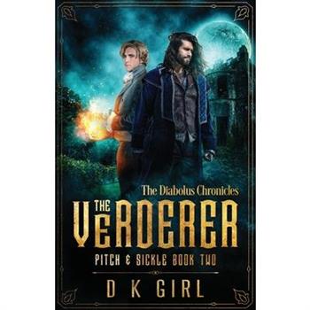 The Verderer - Pitch & Sickle Book Two