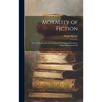 Morality of Fiction
