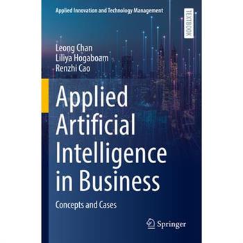 Applied Artificial Intelligence in Business
