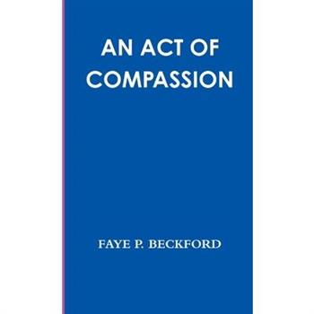 An Act of Compassion
