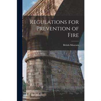 Regulations for Prevention of Fire
