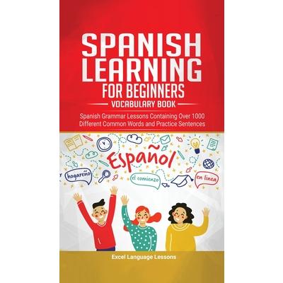 Spanish Language Learning for Beginner’s - Vocabulary Book