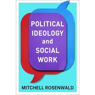 Political Ideology and Social Work