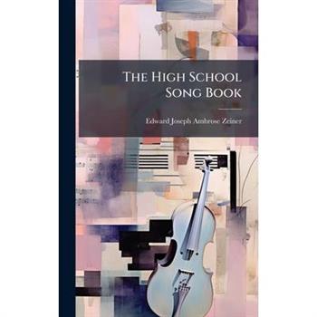 The High School Song Book