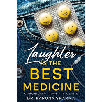 Laughter is the Best Medicine