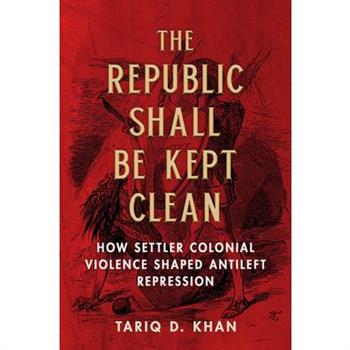 The Republic Shall Be Kept Clean