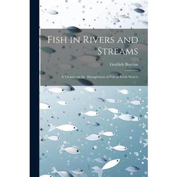 Fish in Rivers and Streams
